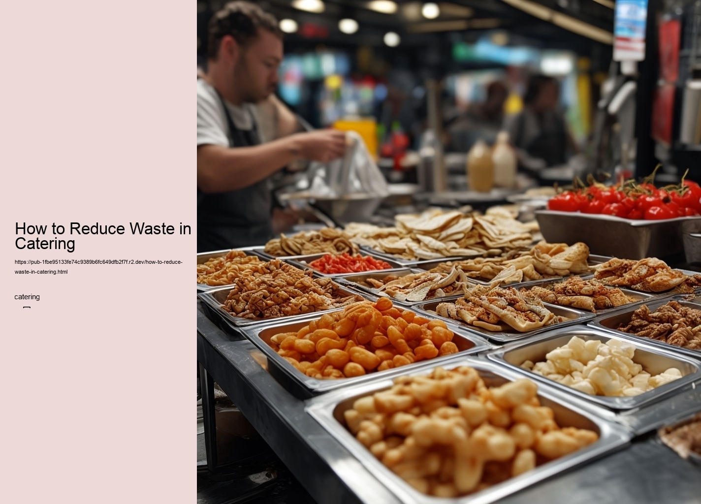 How to Reduce Waste in Catering